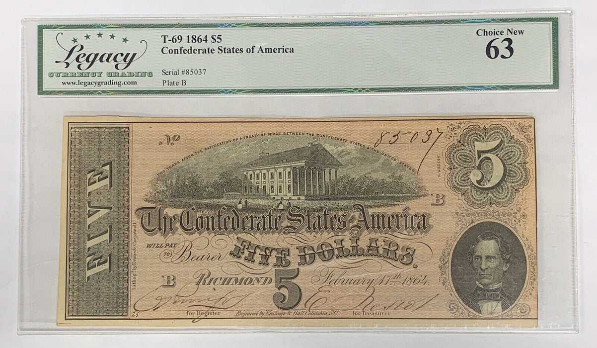 1864 $5 Confederate States of American T-69 Legacy Choice MS 63