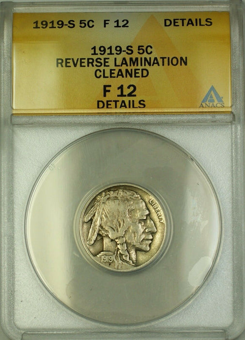 1919-S Reverse Lamination Buffalo Nickel 5c Coin ANACS F-12 Details Cleaned