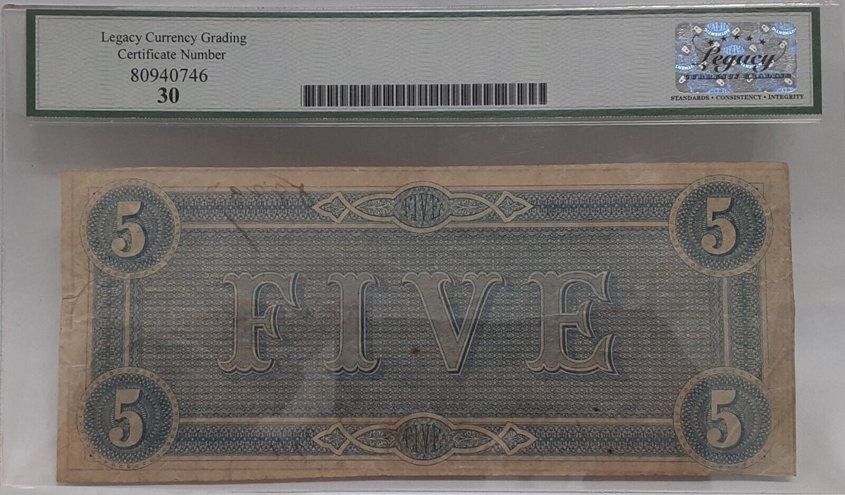 1864 Issue CSA $5 Note Capitol at Richmond T-69  Legacy VF 30   B