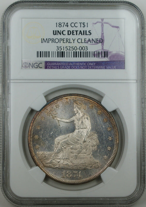 1874-CC Silver Trade Dollar $1 Coin NGC UNC BU Details Improperly Cleaned