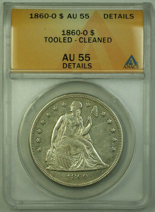 1860-O Seated Liberty Silver Dollar $1 Coin ANACS AU-55 Details RJS