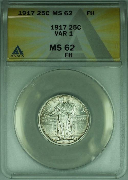 1917 Var 1 Standing Liberty Silver Quarter 25c Coin ANACS MS-62 FH  Btr Coin