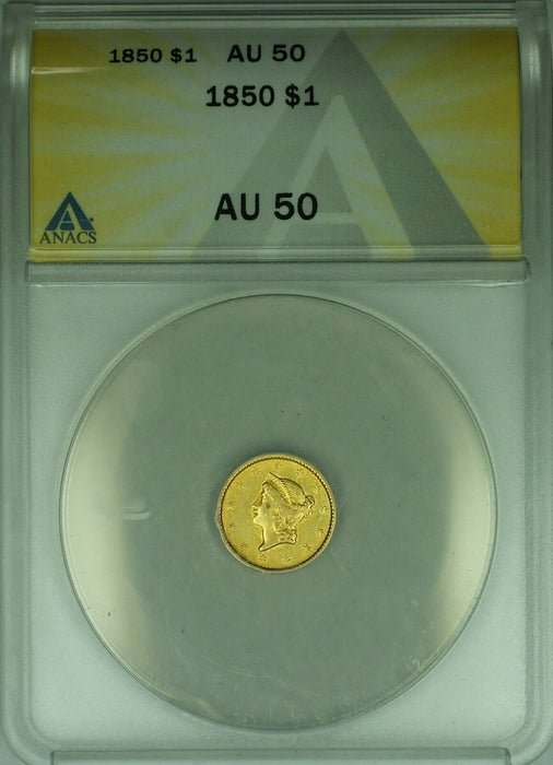 1850 Type I Gold $1 Dollar Coin ANACS AU-50