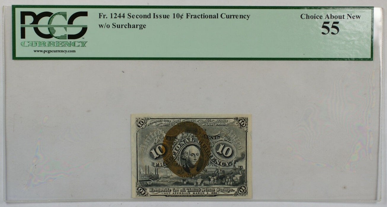 Fr. 1244 Second Issue 10c Fractional Currency PCGS Choice About New 55