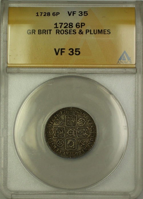 1728 Plumes and Roses Great Britain Silver Sixpence 6P Coin ANACS VF-35