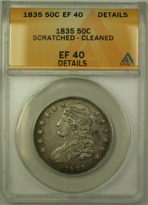 1835 Capped Bust Silver Half Dollar 50c Coin ANACS EF-40 Details