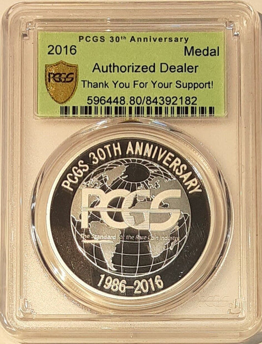 2016 30th Anniversary Medal in PCGS Authorized Dealer Holder - See Photos
