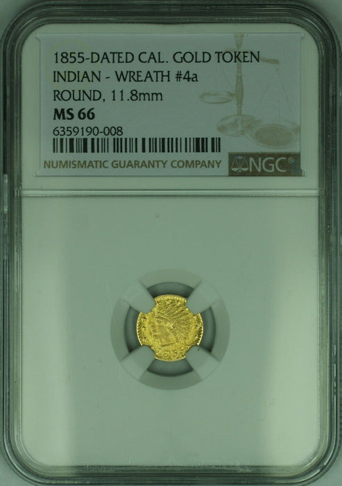1855 California Gold Token Indian - Wreath #4a Round 11.8MM NGC MS-66