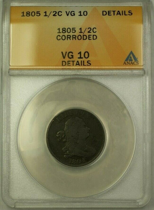 1803 Draped Bust 1/2c Coin ANACS VF-30 Details Corroded (ANACS Error) (WW)