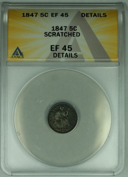 1847 Seated Liberty Half Dime Toned .5C ANACS XF 45 Details