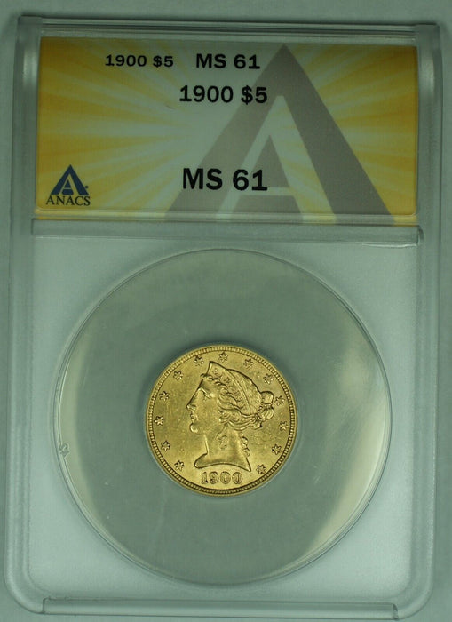 1900 Liberty Head $5 Dollar Gold Coin, Half Eagle ANACS MS 61