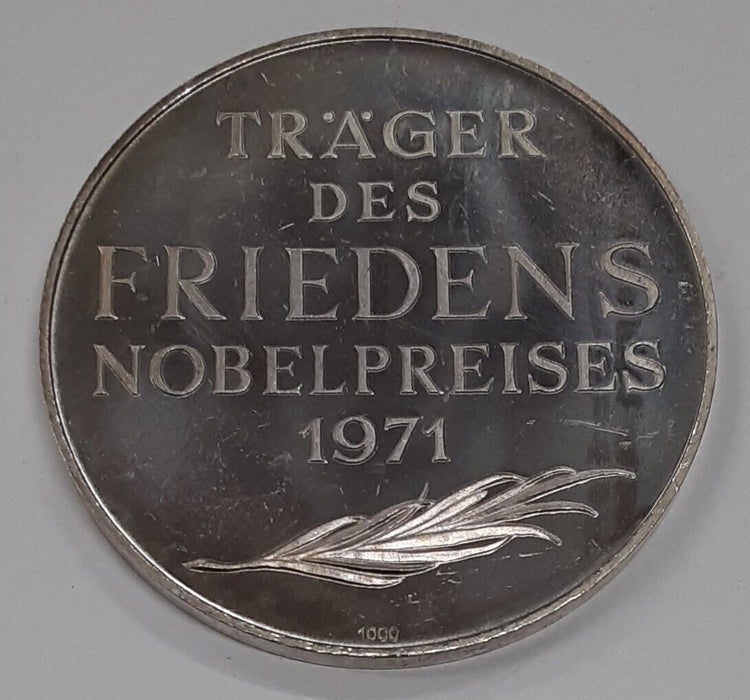 1971 German Pure Silver Medal of Willy Brandt for Winning the Nobel Peace Prize