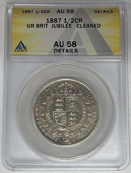 1887 Great Britain Half Crown ANACS AU 58 Details Cleaned