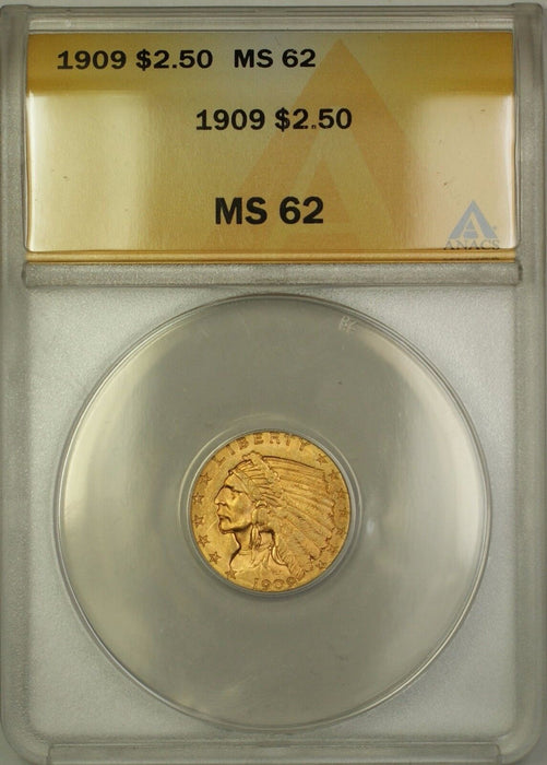 1909 $2.50 Indian Gold Quarter Eagle ANACS MS-62 (Better Coin) DJ