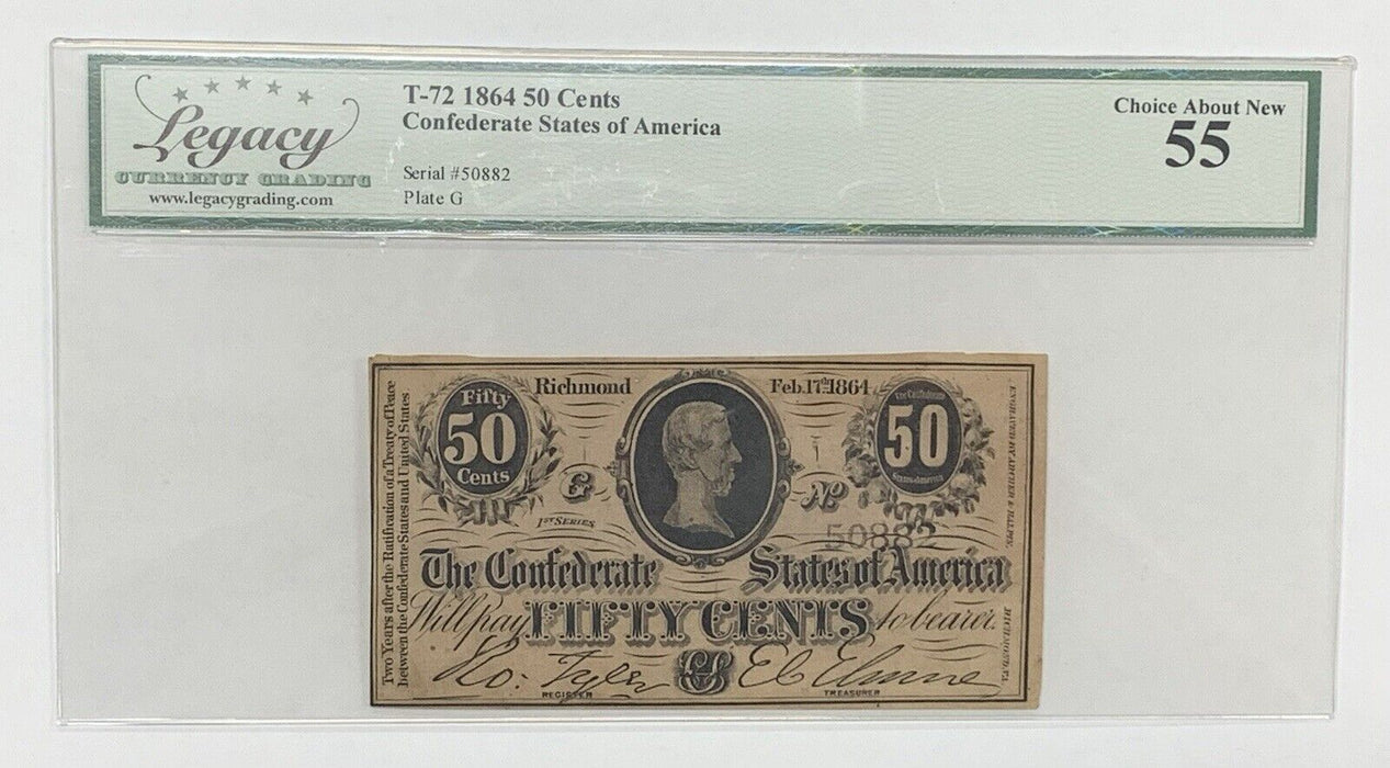 1864 50c Cent Confederate States of American Note T-72 Legacy AU 55 (B)