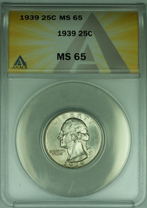 1939 Washington Silver Quarter .25C ANACS MS 65