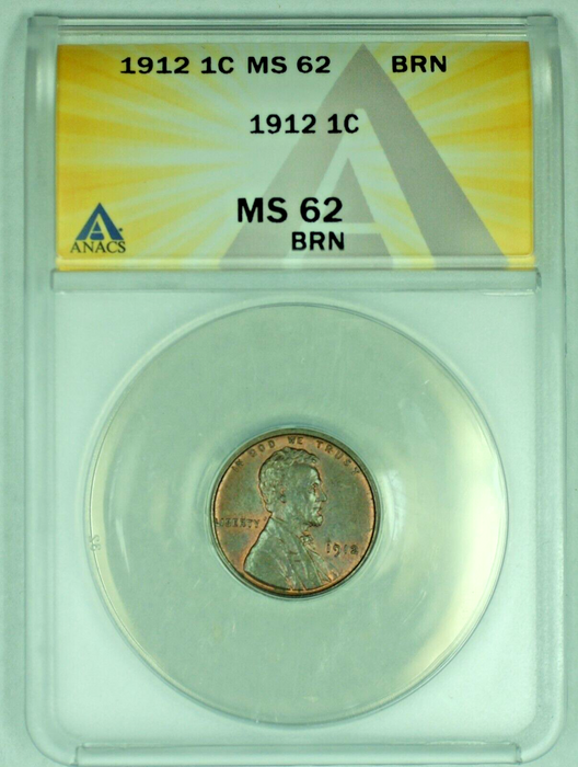 1912 Lincoln Wheat Cent 1C Coin ANACS MS 62 BN (Looks Better) (15)