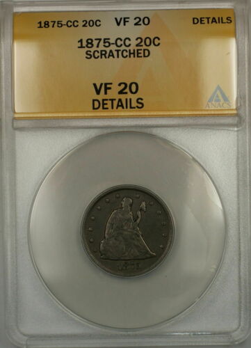 1875- CC Seated Liberty Silver 20c Coin ANACS VF-20 Details Scratched