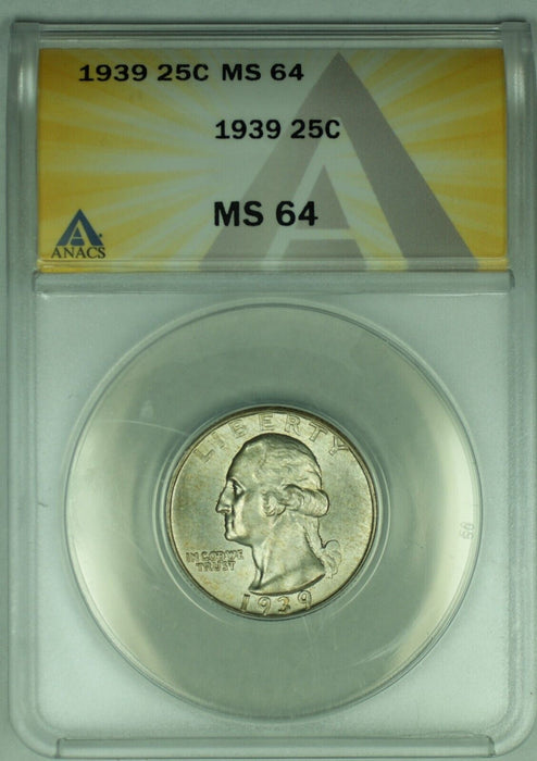 1939 Washington Silver Quarter .25C ANACS MS 64