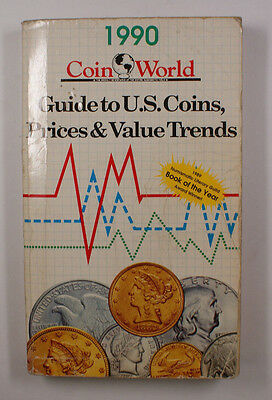 1990 CoinWorld Guide To US Coins Prices And Values Trends
