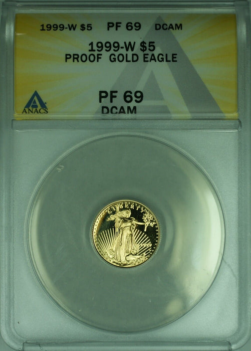 1999-W Gold American Eagle 1/10th Ounce $5 AGE Proof Coin ANACS PF-69 DCAM