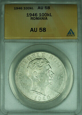 1946 Romania 100,000 Lei Silver Coin ANACS AU-58 looks choice