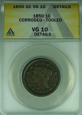 1850 Braided Hair Large Cent ANACS VG-10 Details Corroded-Tooled (43)
