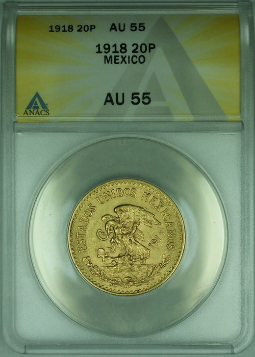 1918 Mexico Gold 20 Pesos Coin ANACS AU-55
