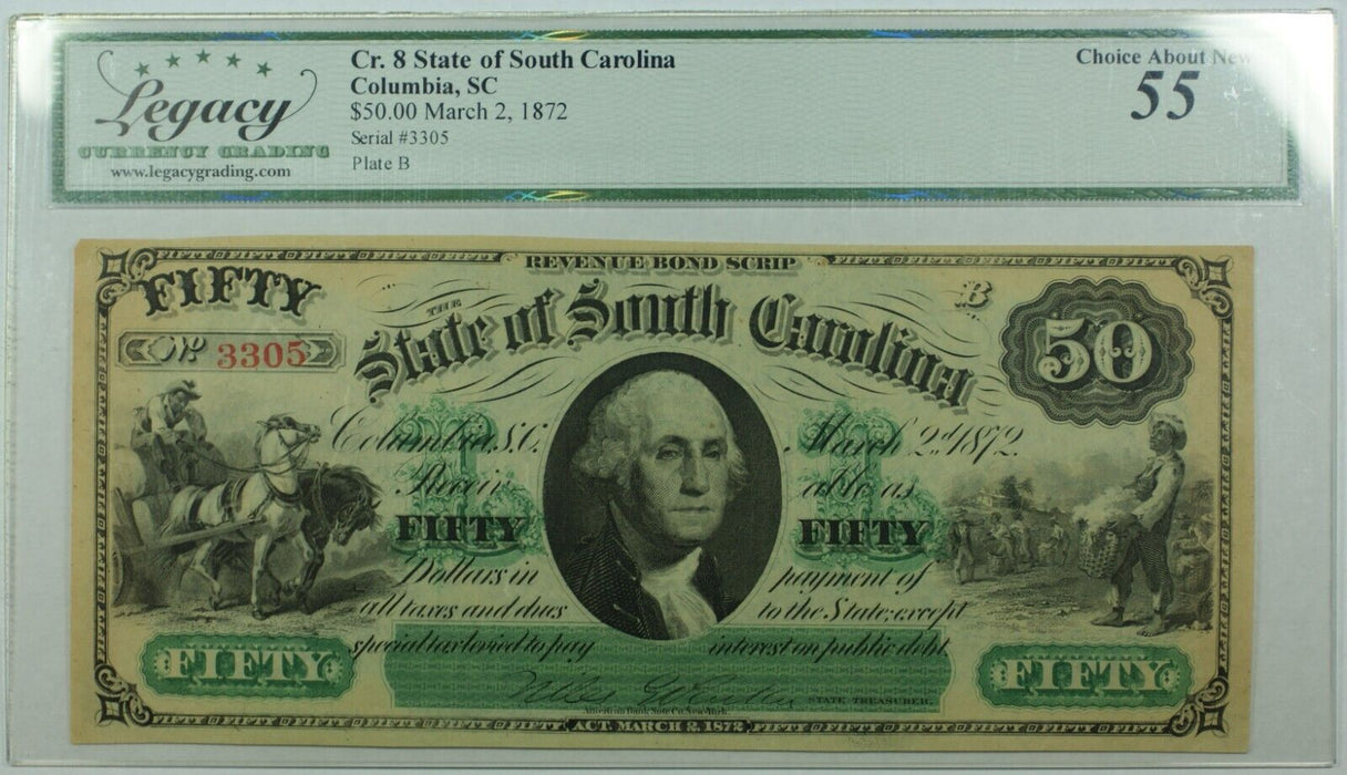 Cr. 8 1872 $50 Note State of South Carolina Columbia, SC Legacy Ch Abt New 55