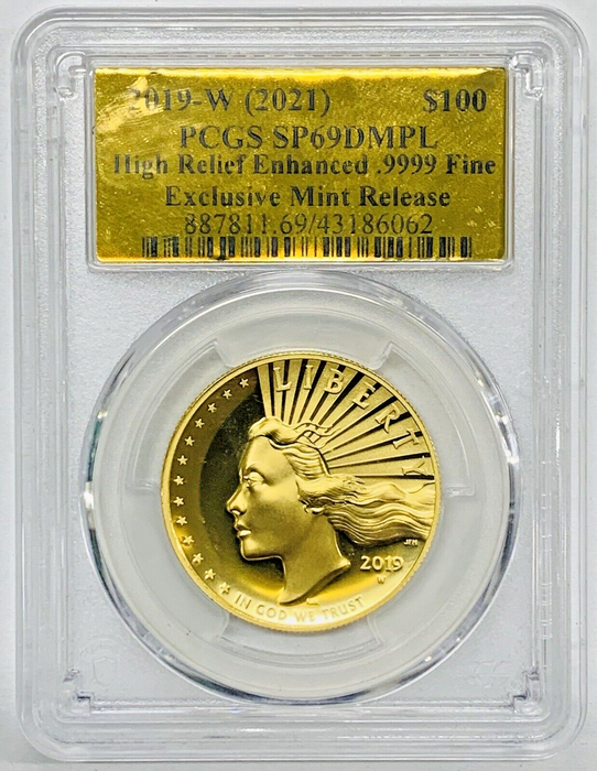 2019-W $100 American Liberty High Relief Gold Coin PCGS SP 69 DMPL-Gold Label