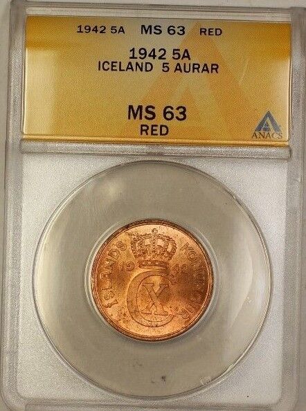 1942 Iceland 5A Five Aurar Copper Coin ANACS MS-63 Red (A)
