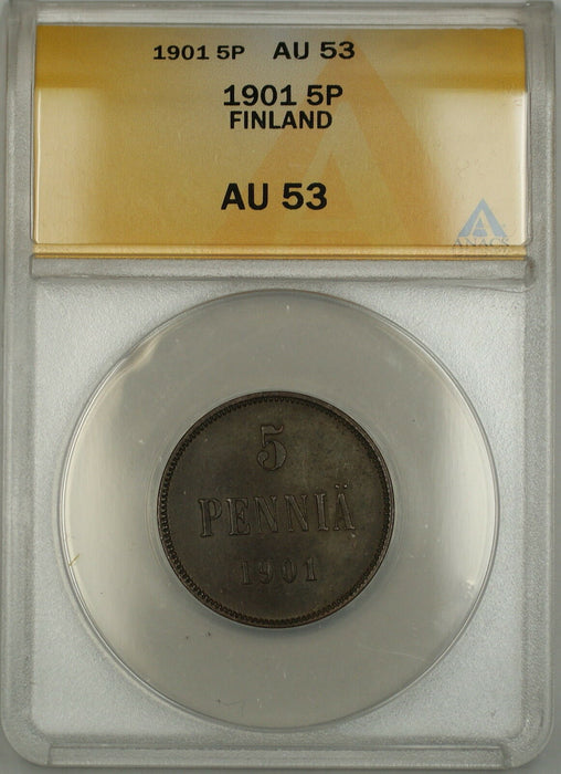 1901 Finland 5P Pennia Coin ANACS AU-53