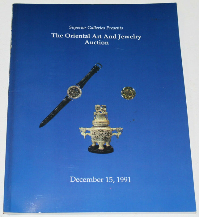 Superior Galleries Auction Catalog Oriental Art & Jewelry December 15 1991 WW1A6