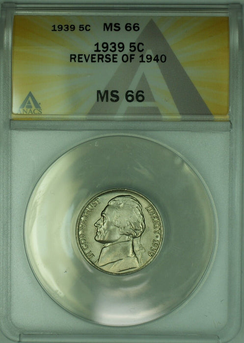 1939 REV OF 40 Jefferson Nickel 5C ANACS MS 66 (51) A