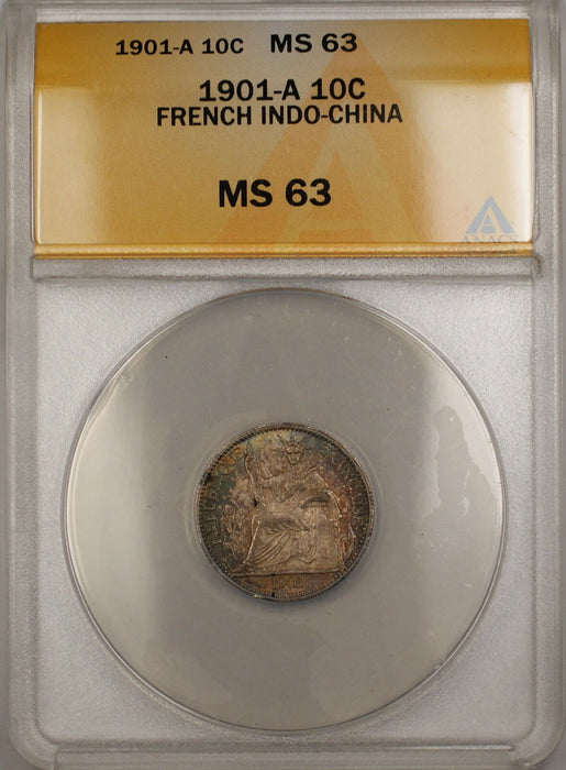 1901-A French Indo-China 10c Silver Coin ANACS MS-63 Nicely Toned *Scarce* GBr