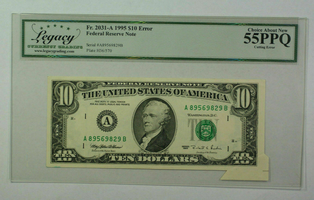 1995 $10 FRN Cutting Error Ten Dollar Federal Reserve Note Legacy (PCGS) 55 PPQ