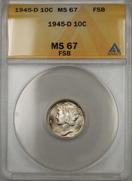 1945-D Silver Mercury Dime 10C ANACS MS-67 Full Split Bands (Light Toning 11)