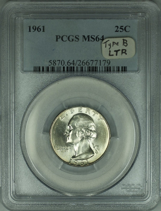 1961 Type B Washington Silver Quarter 25c Coin PCGS MS-64 Lightly Toned Reverse