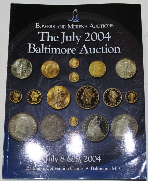 Bowers & Merena July 2004 Baltimore Auction Coin Catalog WW5U