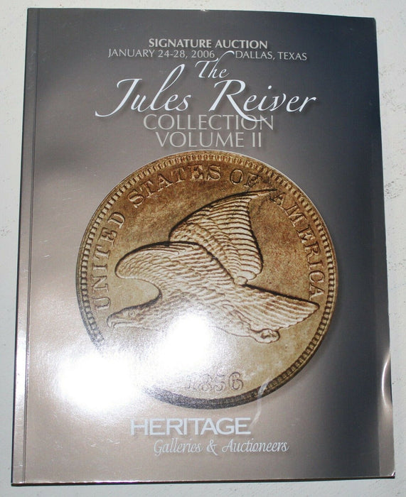 Jules Reiver Collection Vol 2 2006 Texas Heritage Signature Auction Catalog WW4R