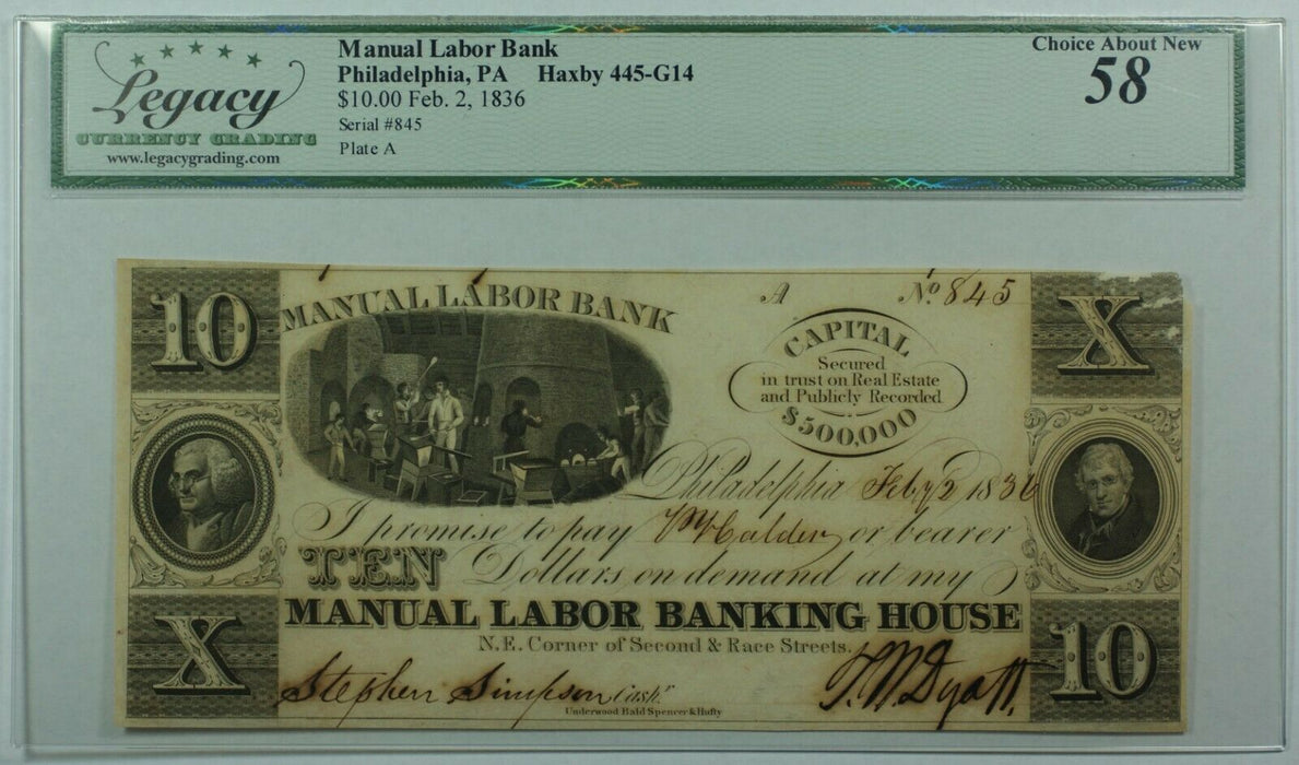 1836 Manual Labor Bank/Philadelphia, PA $10 Note Haxby 445-G14 Legacy Abt New 58