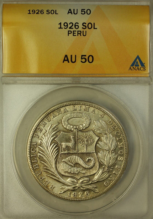 1926 Peru Un Sol Silver Coin ANACS AU-50
