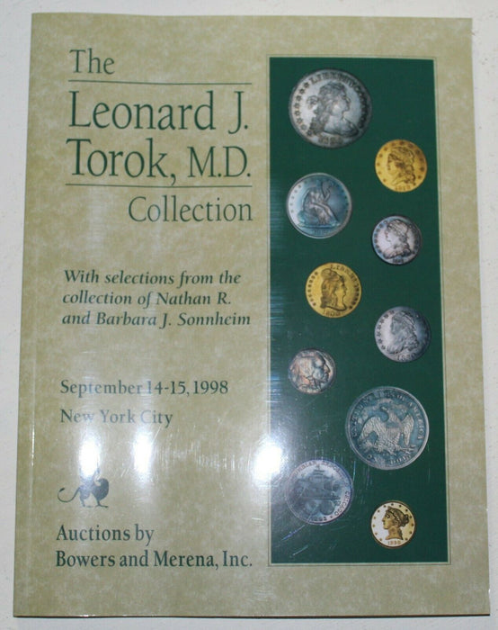 1998 Leonard J. Torok M.D. Bowers & Merena Numismatic Auction Catalog  WW3HH