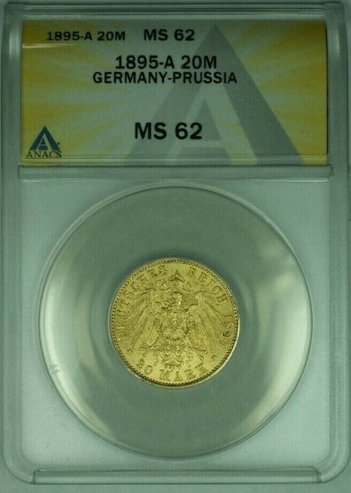 1895-A Germany-Prussia 20M Mark Gold Coin ANACS MS-62