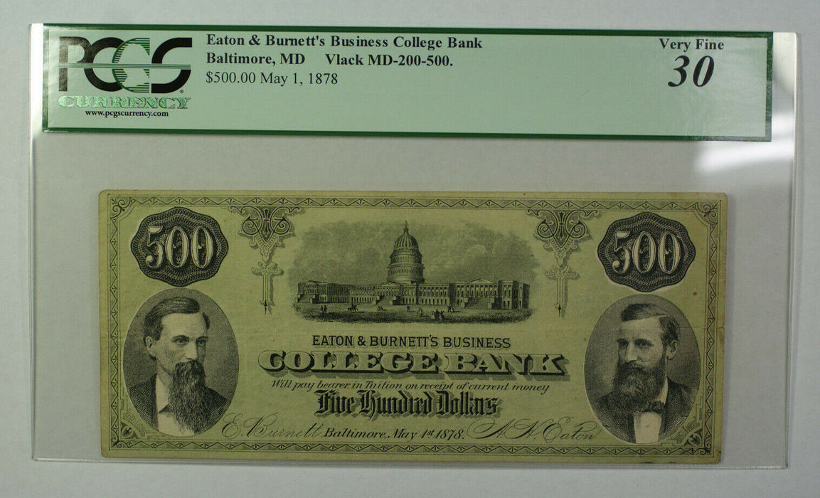 May 1 1878 $500 Dollar Obsolete Currency Eaton Burnett's Baltimore MD PCGS VF-30