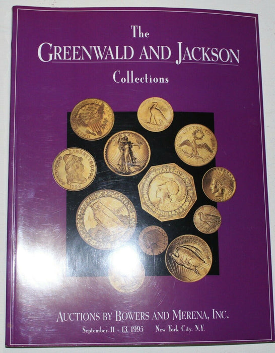 Greenwald & Jackson Collections 1995 NY Bowers & Merena Auction Catalog WW3A3