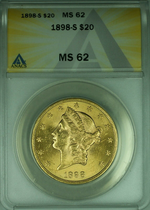1898-S $20 Liberty Double Eagle Gold Coin  ANACS MS-62