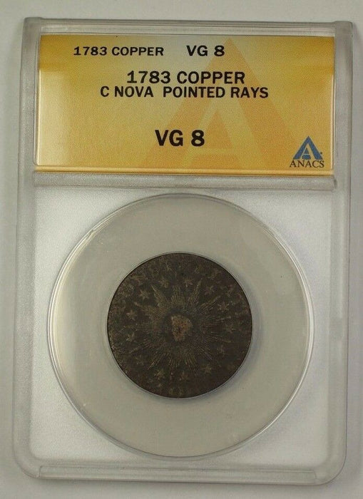 1783 US Colonial Copper C NOVA Pointed Rays Copper Coin ANACS VG-8