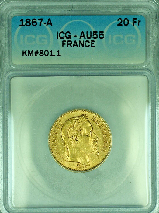 1867-A France 20 Francs Gold Coin ICG AU 55