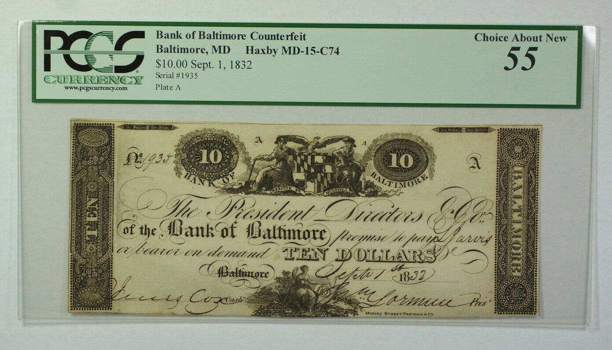 Sept. 1 1832 $10 Bank Baltimore MD Counterfeit PCGS 55 Haxby MD-15-C74